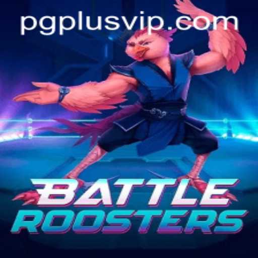 Discovering BattleRoosters: A PGPLUS Gaming Phenomenon