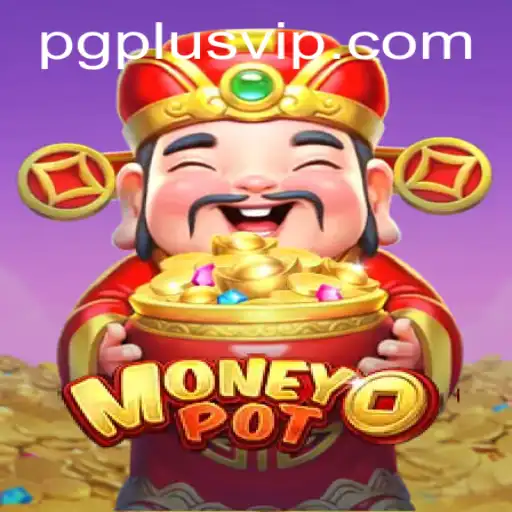 Unlocking the Excitement of MoneyPot: A Revolutionary Gaming Experience with PGPLUS
